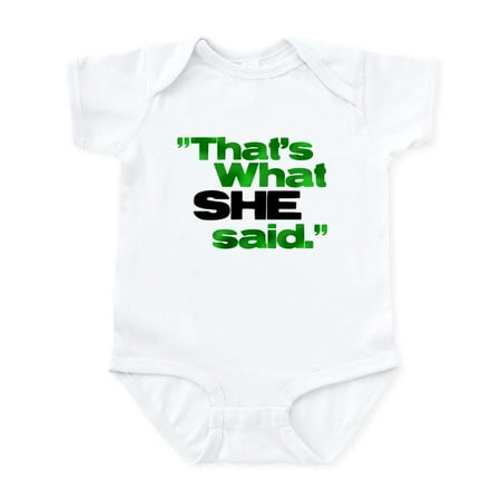 

CafePress - That s What She Said. Infant Bodysuit - Baby Light Bodysuit Size Newborn - 24 Months