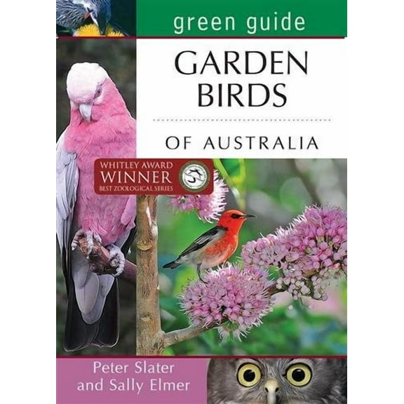 Green Guide: Green Guide: Garden Birds of Australia (Paperback)