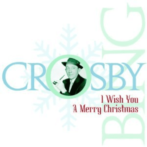 I Wish You A Merry Christmas Bing Crosby (CD)