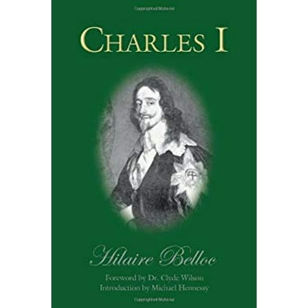 Pre-Owned Charles I (Paperback) 0971828636 9780971828636