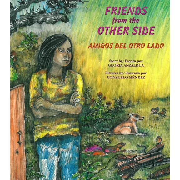 Friends from the Other Side/Amigos Del Otro Lado