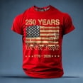 thumbnail image 2 of 250th Anniversary USA Shirts Men American Flag T Shirt 4th of July Patriotic Shirt 250 Years Birthday Tees Tops, 2 of 3