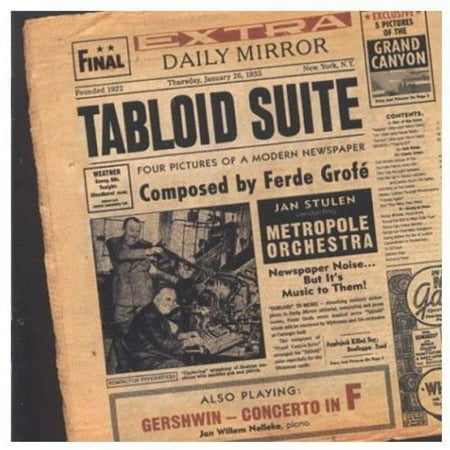 Grofe: Tabloid Suite; Grand Canyon Suite