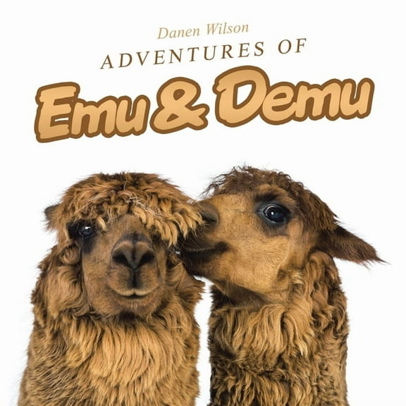 Adventures of Emu & Demu, (Paperback)