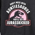thumbnail image 3 of Instant Message - Auntie-saurus Jurasskicked - Women's Lightweight French Terry Long Sleeve Shirt, 3 of 6