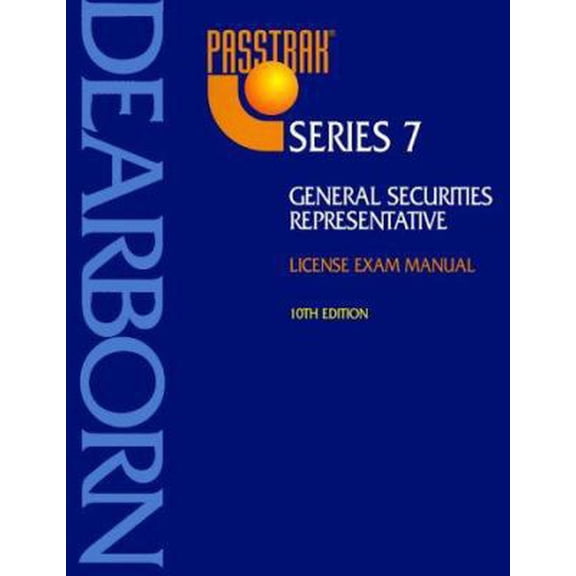 Pre-Owned Passtrak Series 7: General Securities Representative License Exam Manual (Passtrak (Numbered)) (Paperback) 0793134668 9780793134663