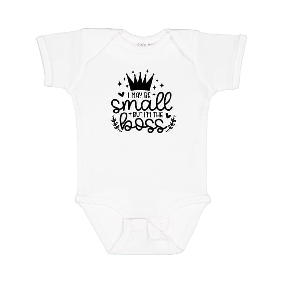 Inktastic I May Be Small but I'm the Boss Boys or Girls Baby Bodysuit