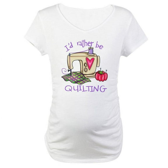 CafePress - I'd Rather Be Quilting Maternity T Shirt - Cotton Maternity T-shirt, Cute & Funny Pregnancy Tee