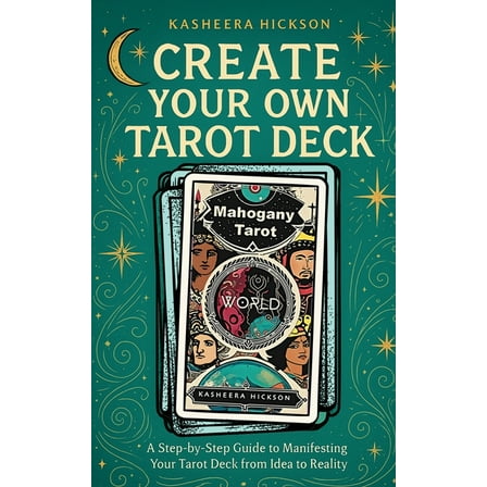 Create Your Own Tarot Deck, (Paperback)