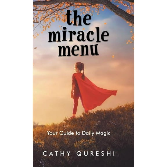 The Miracle Menu (Hardcover)