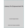 Literacy for Empowerment, Used [Paperback]