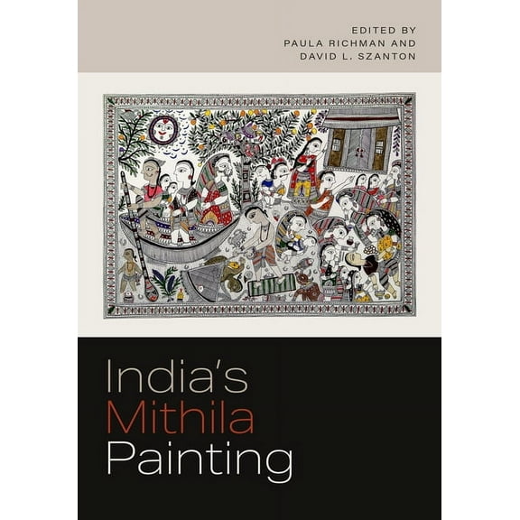 Global South Asia India's Mithila Painting, (Hardcover)