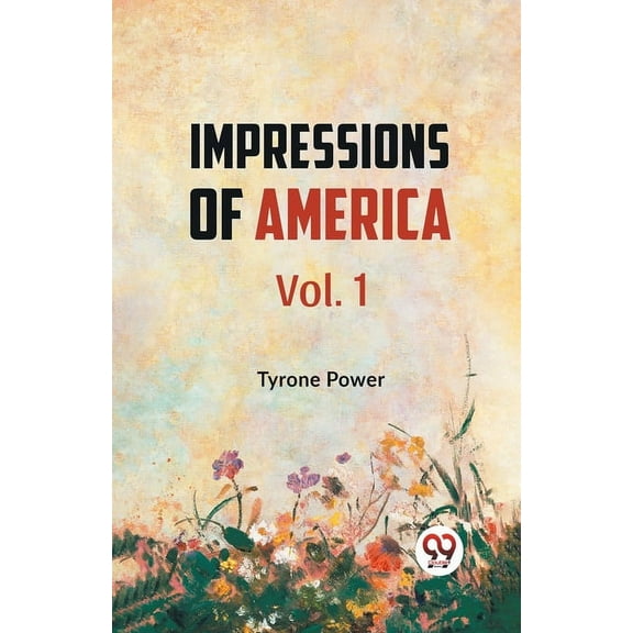 Impressions of America Vol.1, (Paperback)