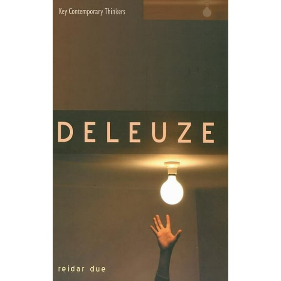 Key Contemporary Thinkers: Deleuze (Hardcover)