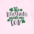 thumbnail image 4 of Inktastic St. Patrick's Day the Leprechauns Made Me Do It Boys or Girls Baby T-Shirt, 4 of 5