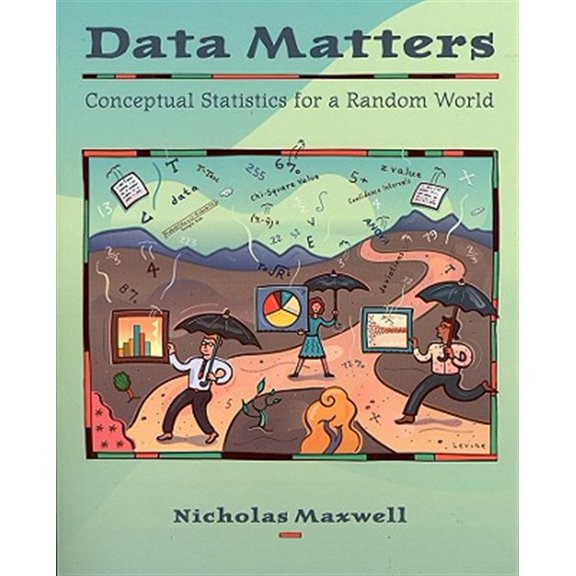 Pre-Owned Data Matters: Conceptual Statistics for a Random World