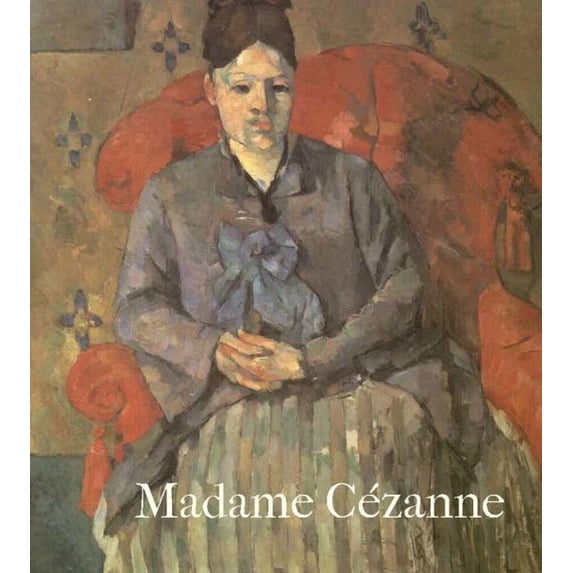 Pre-Owned Madame Cézanne (Hardcover)