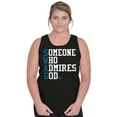 thumbnail image 4 of Someone Who Admires God Christian Tank Top T Shirts Men Women Brisco Brands S, 4 of 6