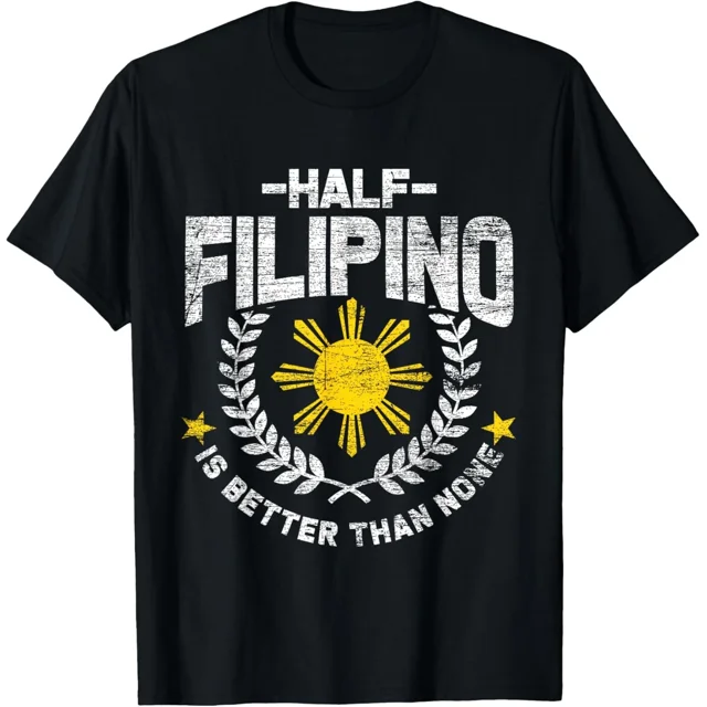 Moitié Philippine Est Meilleur Qu'aucun T-Shirt Fierté des Philippines