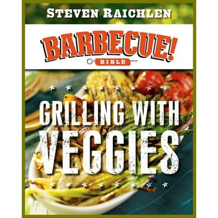 Grilling with Veggies - eBook (Best Veggies To Grill In Foil)