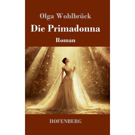 Die Primadonna: Roman, (Hardcover)