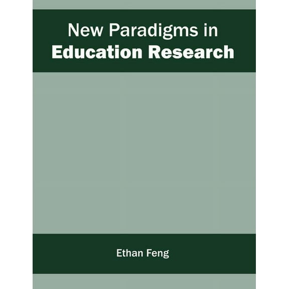 New Paradigms in Education Research (Hardcover)