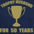 thumbnail image 3 of CafePress - Trophy Husband For 50 Years Dark T Shirt - Men's Classic Graphic Cotton T-Shirt, 3 of 4
