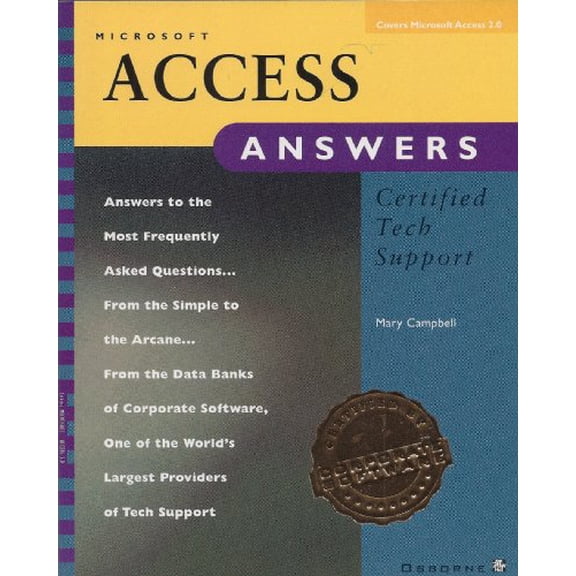 Pre-Owned Microsoft Access Answers : Certified Tech Support