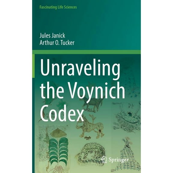 Fascinating Life Sciences Unraveling the Voynich Codex, (Hardcover)