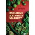 thumbnail image 1 of Pre-Owned Building Nature's Market: The Business and Politics of Natural Foods (Paperback) 022650137X 9780226501376, 1 of 1