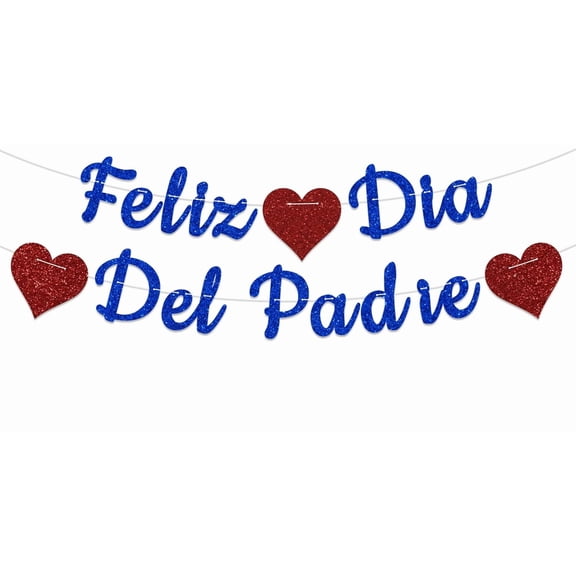 Blue Glitter Feliz DÃa Del Padre Banner, Happy Father's Day Decorations, Best Dad Ever Decor, Spanish Father's Day Party Decorations, Father's Birthday Party