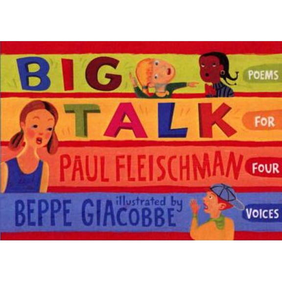 Pre-Owned Big Talk: Poems for Four Voices (Hardcover) 0763606367 9780763606367