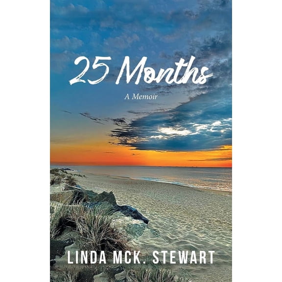 25 Months: A Memoir, (Paperback)