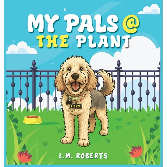 My Pals @ The Plant, (Hardcover)