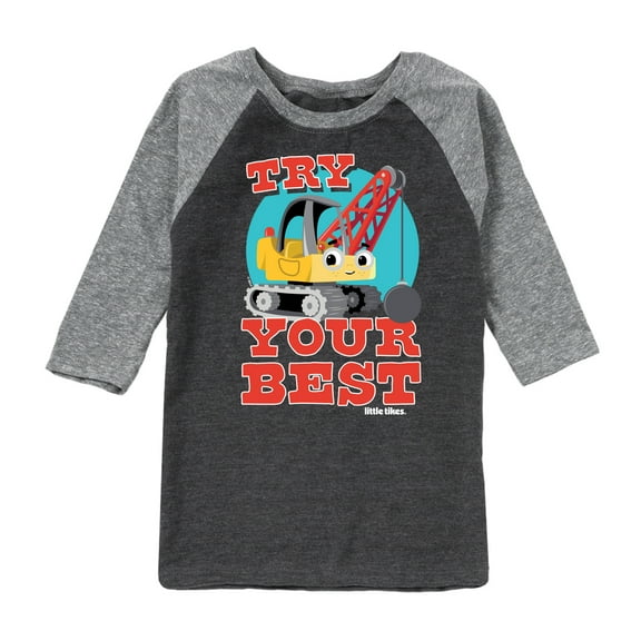 Little Tikes - Try Your Best - Demolition Truck - Toddler & Youth Raglan Graphic T-Shirt
