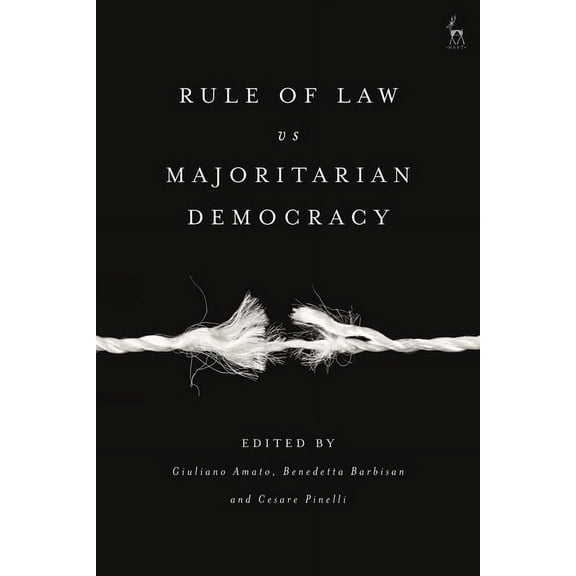 Rule of Law Vs Majoritarian Democracy, (Paperback)