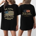 thumbnail image 2 of Cotton Short Sleeve T Shirt with We the People 250 Years Semiquincentennial 1776 2026 Print Loose Fit Crewneck Top for Women and Men Black L Black L, 2 of 5
