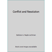 Conflict and Resolution [Paperback - Used]