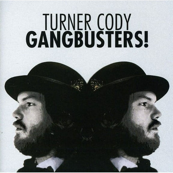 Turner Cody - Gangbusters - Music & Performance - CD