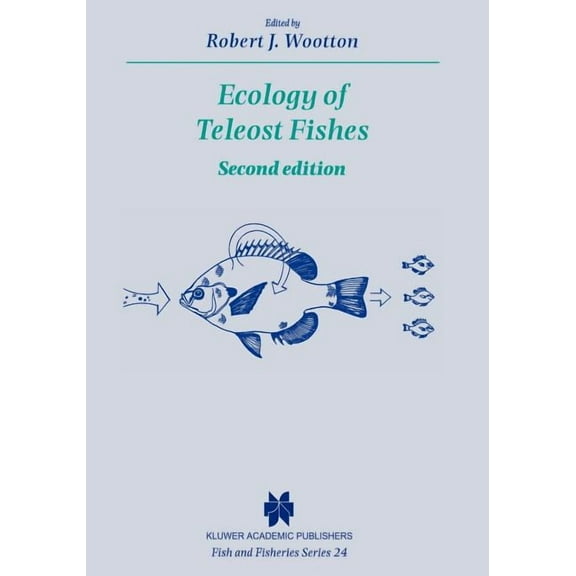 Fish & Fisheries Ecology of Teleost Fishes, Book 24, (Paperback)