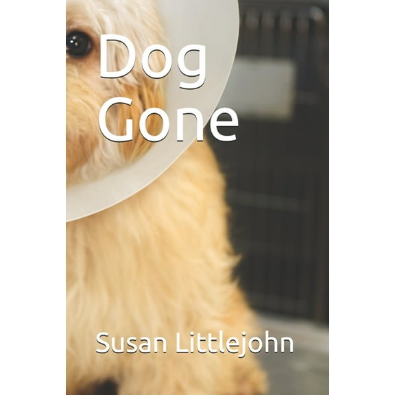 Dog Gone (Paperback)