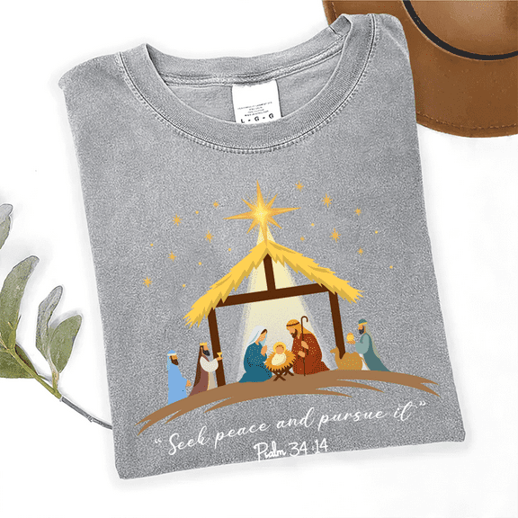 Christian Nativity Scene T-Shirt, Seek Peace and Pursue It, Psalm 34:14 Christmas Graphic Tee — Gift for Christmas