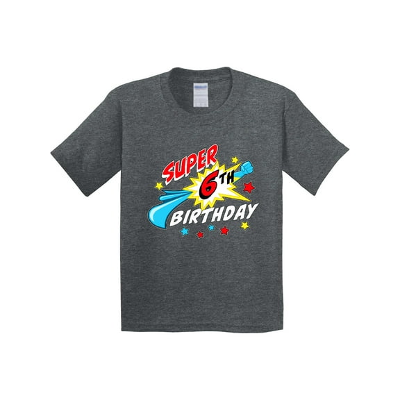 Inktastic Super 6th Birthday Six Years Old Youth T-Shirt
