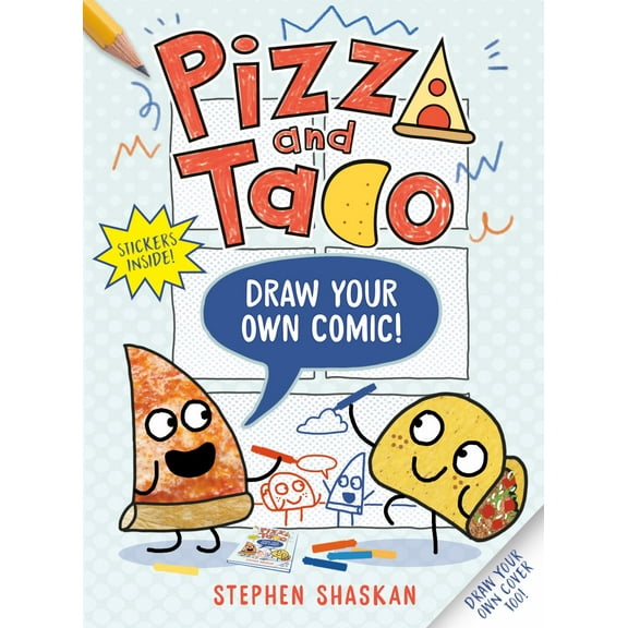 Pizza and Taco: Draw Your Own Comic!: Stickers Inside! [an Activity Book] (Paperback)