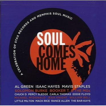 Various Artists - Soul Comes Home: A Celebration Of Stax Records and Memphis Soul Music - R&B / Soul - CD