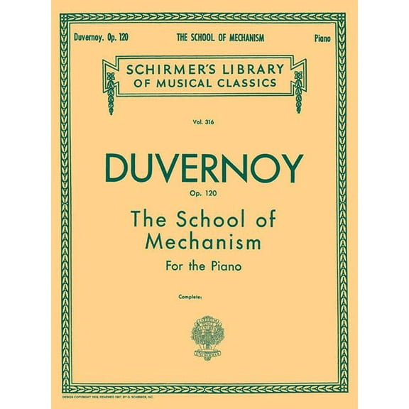 School of Mechanism, Op. 120: Schirmer Library of Classics Volume 316 Piano Technique, (Paperback)