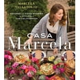 thumbnail image 2 of Casa Marcela: Recipes and Food Stories of My Life in the Californias, 2 of 2