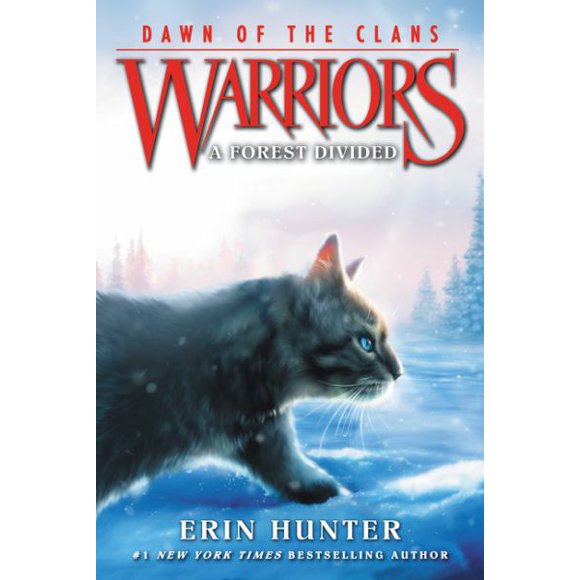 A Forest Divided (Warriors: Dawn of the Clans, Bk. 5)