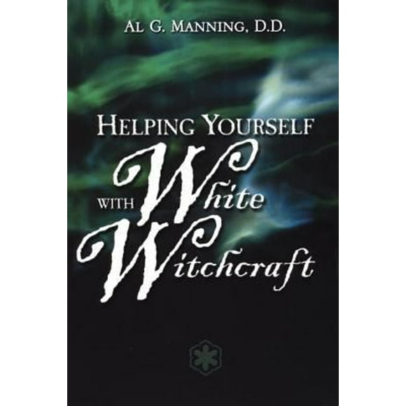 Pre-Owned Helping Yourself with White Witchcraft (Paperback) 9780735203730