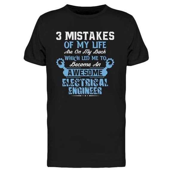 3 Mistakes Of My Life  T-Shirt Men -Image by Shutterstock, Male XX-Large
